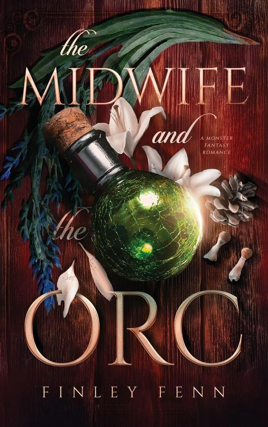Cover: 9781998009046 | The Midwife and the Orc | A Monster Fantasy Romance | Finley Fenn