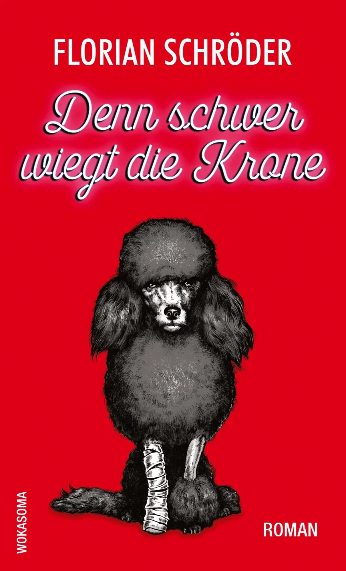 Cover: 9783384769046 | Denn schwer wiegt die Krone | Florian Schröder | Taschenbuch | 300 S.
