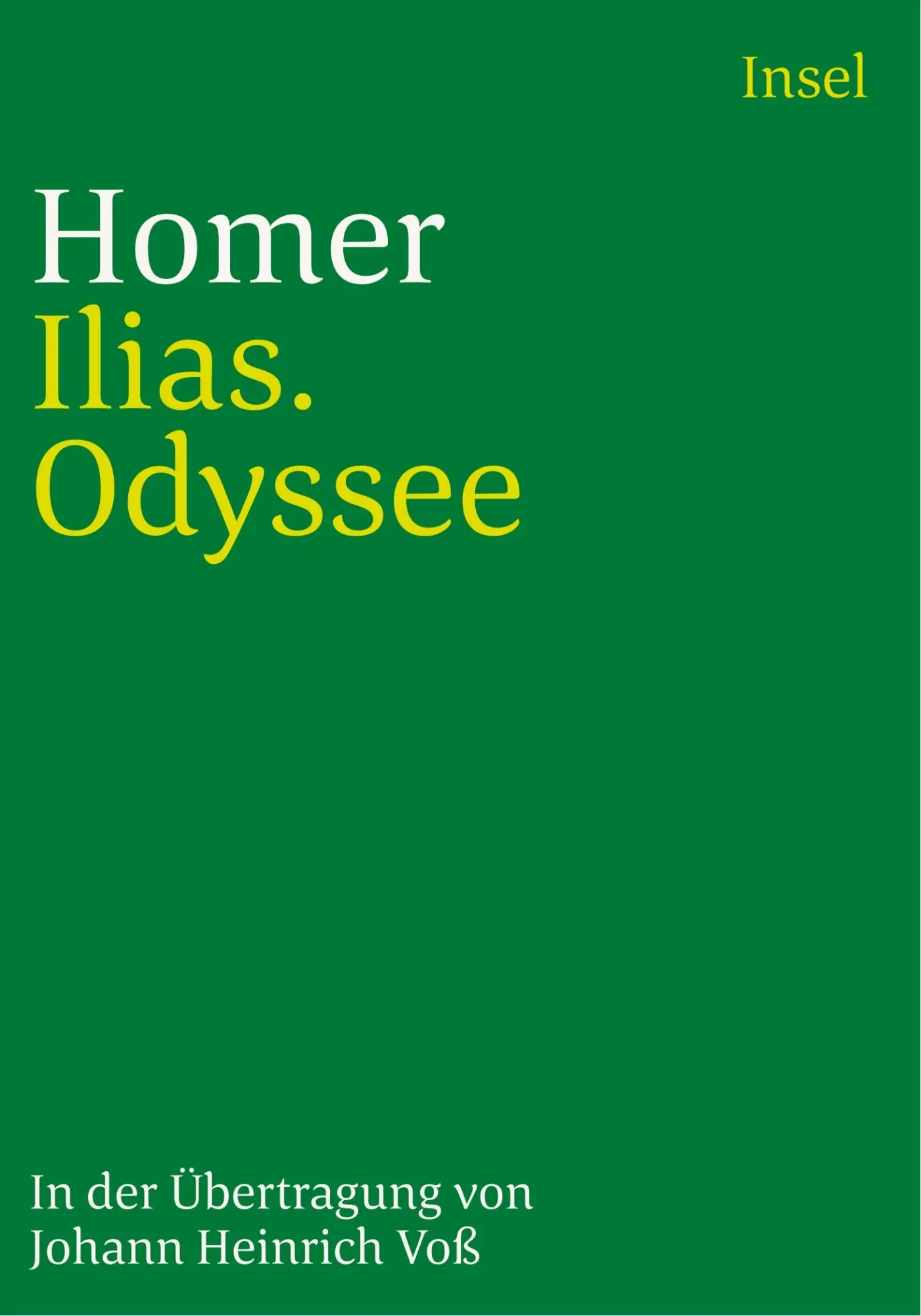 Cover: 9783458329046 | Ilias. Odyssee | Homer | Taschenbuch | 851 S. | Deutsch | 1990