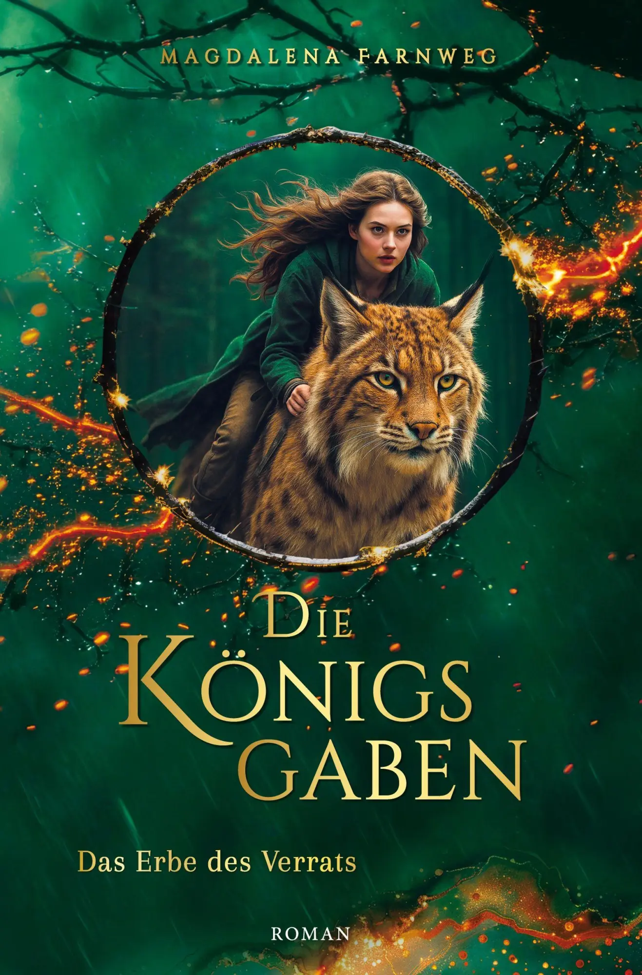 Cover: 9783819469046 | Die Königsgaben - Das Erbe des Verrats | Magdalena Farnweg | Buch