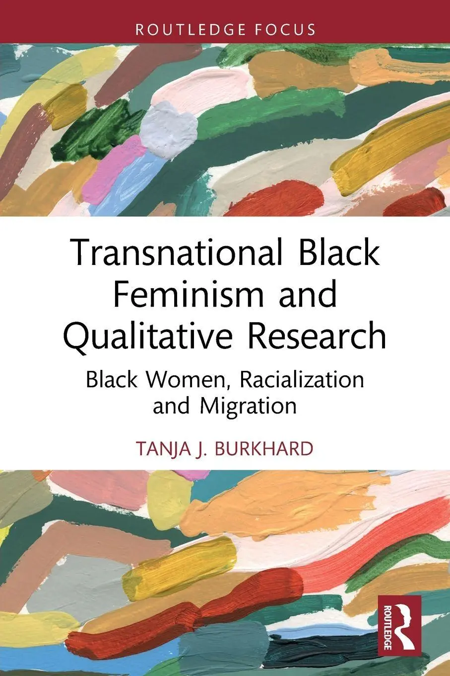 Cover: 9781032199146 | Transnational Black Feminism and Qualitative Research | Burkhard