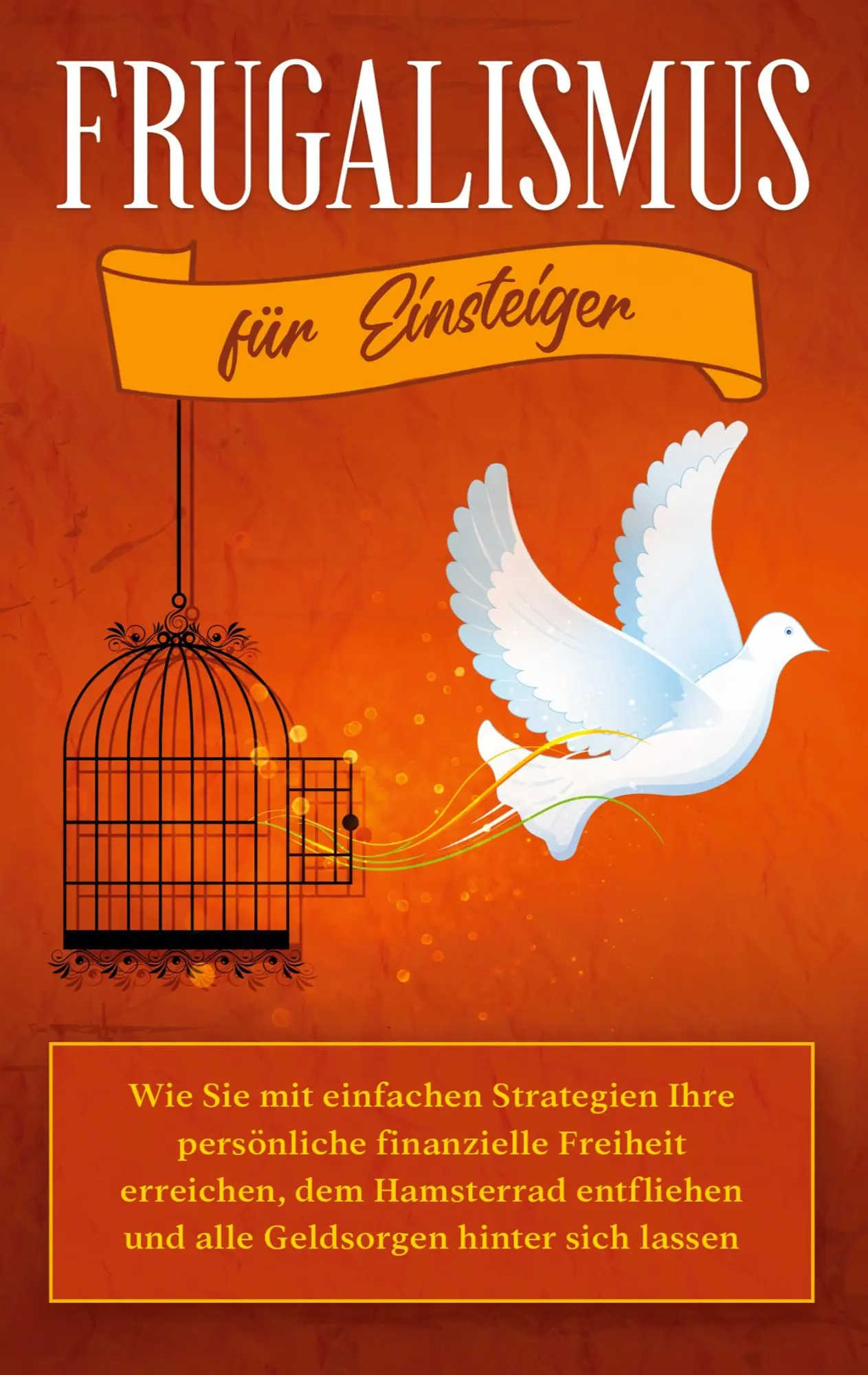 Cover: 9783754329146 | Frugalismus für Einsteiger: Wie Sie mit einfachen Strategien Ihre...