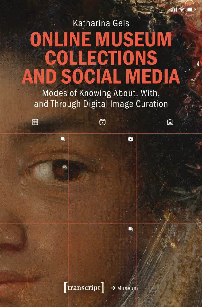 Cover: 9783837659146 | Online Museum Collections and Social Media | Katharina Geis | Buch