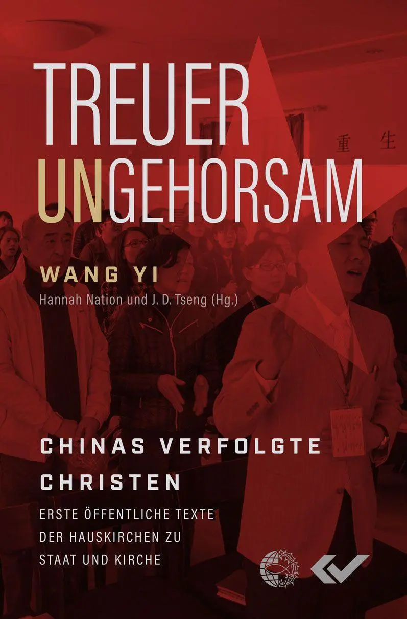Cover: 9783863539146 | Treuer Ungehorsam | Wang Yi | Buch | 448 S. | Deutsch | 2024