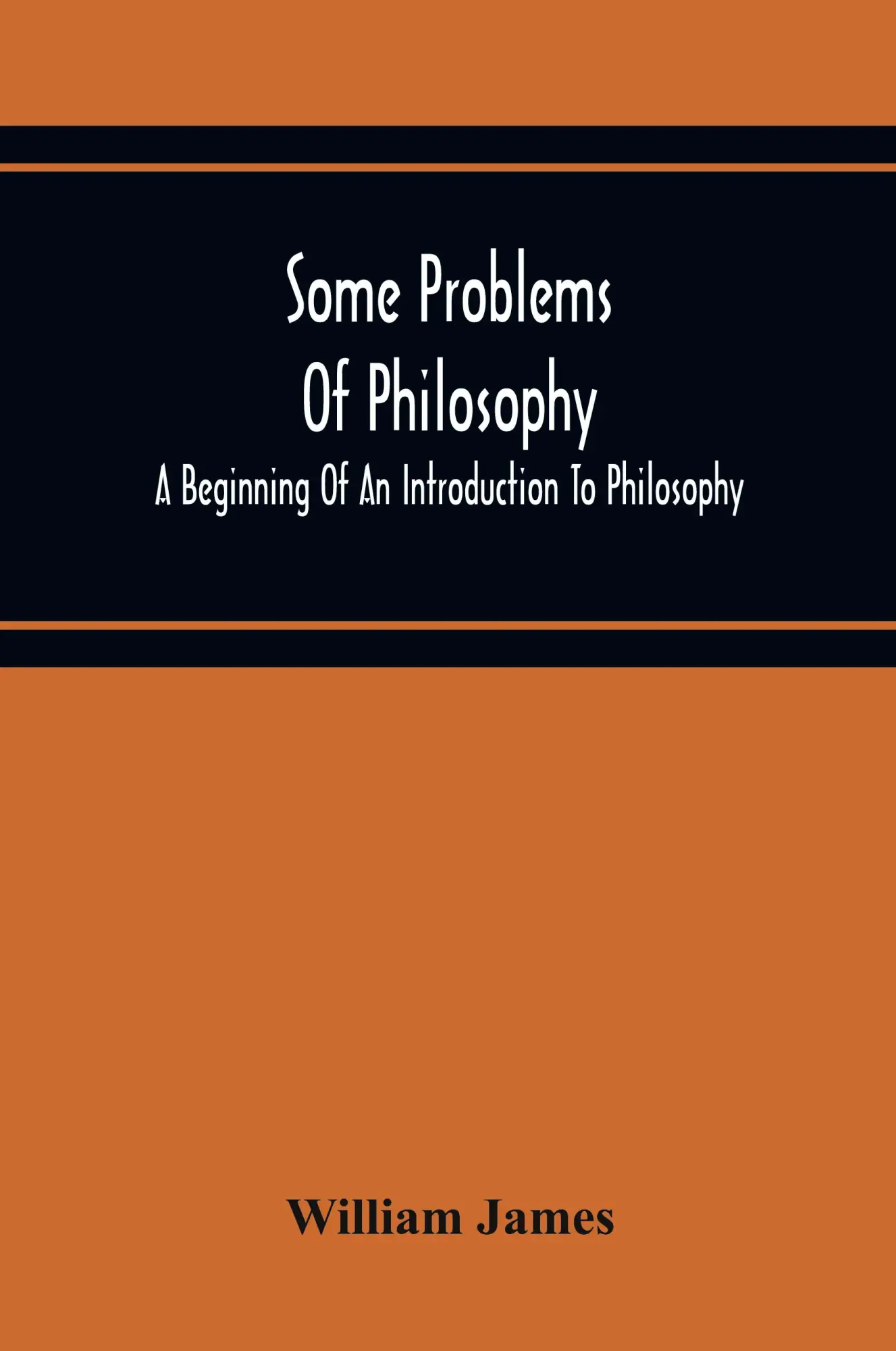 Cover: 9789354219146 | Some Problems Of Philosophy | William James | Taschenbuch | Englisch
