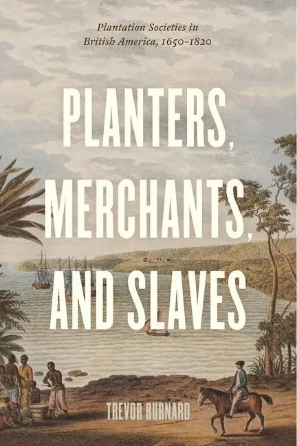 Cover: 9780226639246 | Planters, Merchants, and Slaves | Trevor Burnard | Taschenbuch | 2019