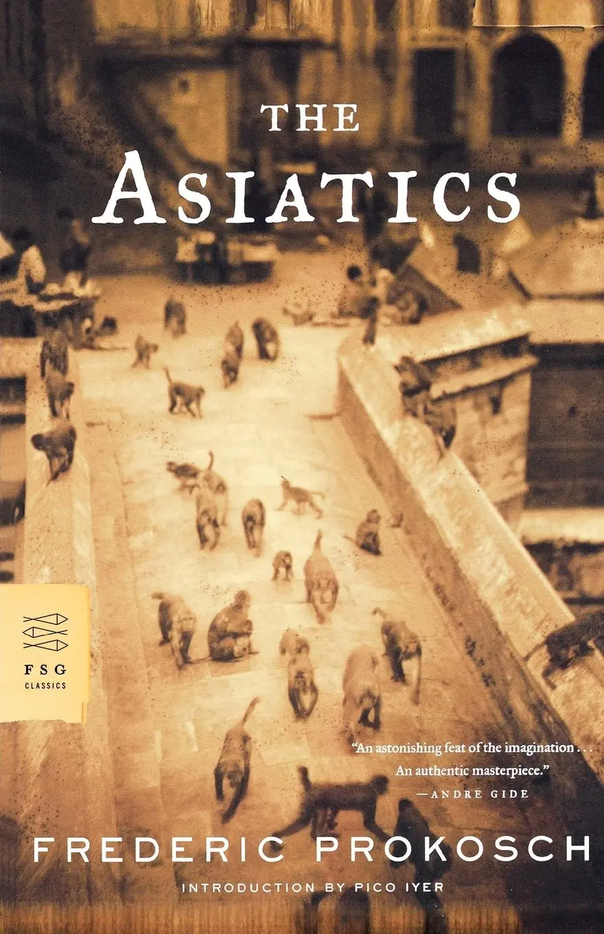 Cover: 9780374529246 | The Asiatics | Frederic Prokosch | Taschenbuch | Englisch | 2005