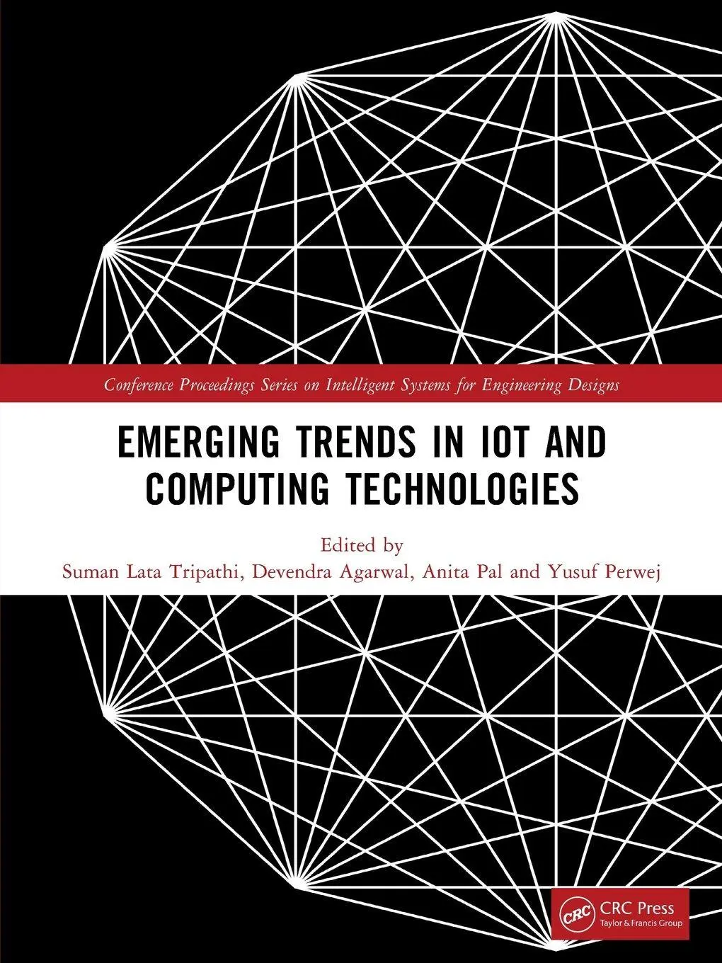 Cover: 9781032879246 | Emerging Trends in IoT and Computing Technologies | Tripathi (u. a.)