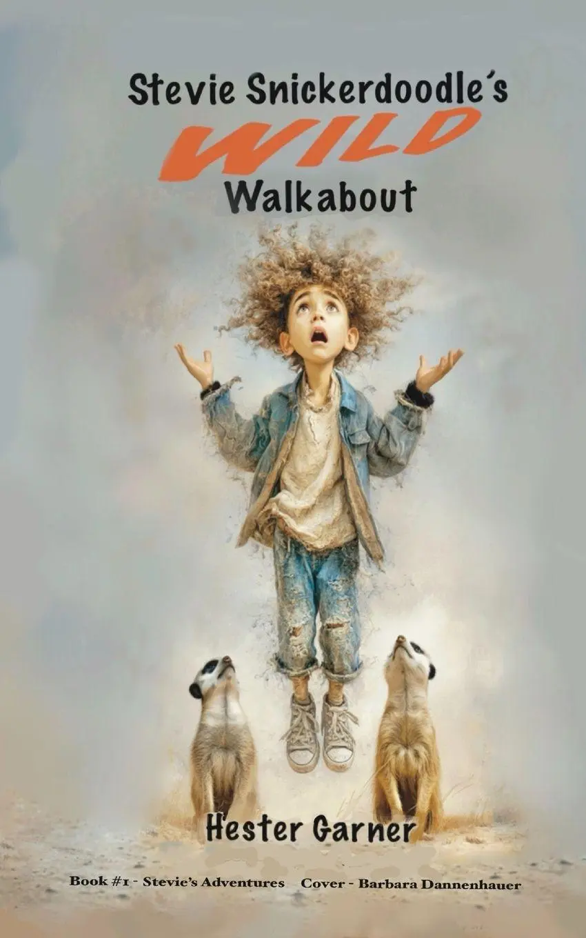 Cover: 9781763669246 | Stevie Snickerdoodle's Wild Walkabout | Hester Garner | Taschenbuch