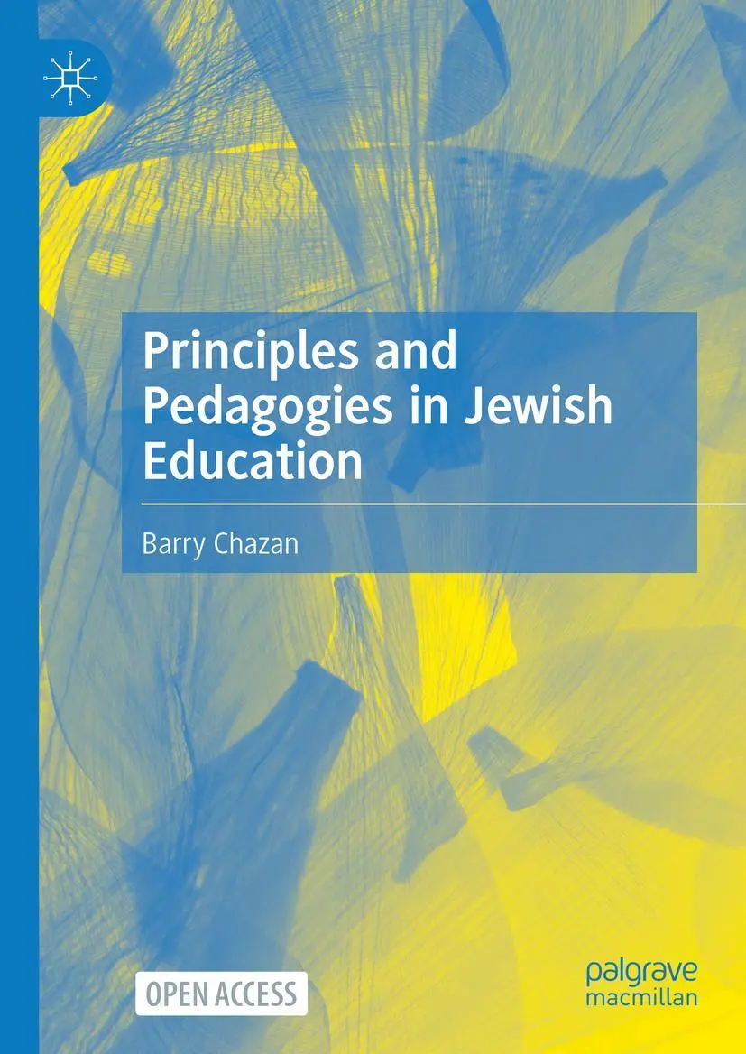 Cover: 9783030839246 | Principles and Pedagogies in Jewish Education | Barry Chazan | Buch