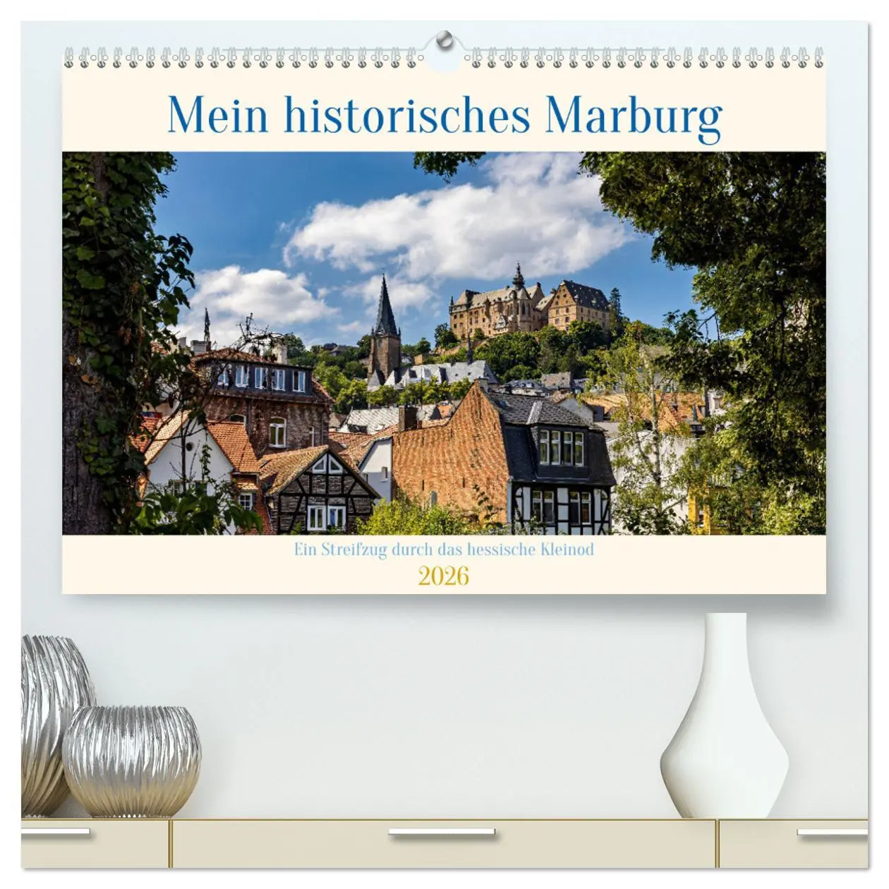 Cover: 9783457249246 | Mein historisches Marburg (hochwertiger Premium Wandkalender 2026...
