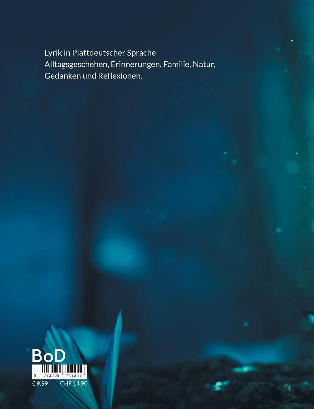 Rückseite: 9783759749246 | Lyrisch Platt | So bunt as dat Leben | Ingrid Rathje-Kohn | Buch