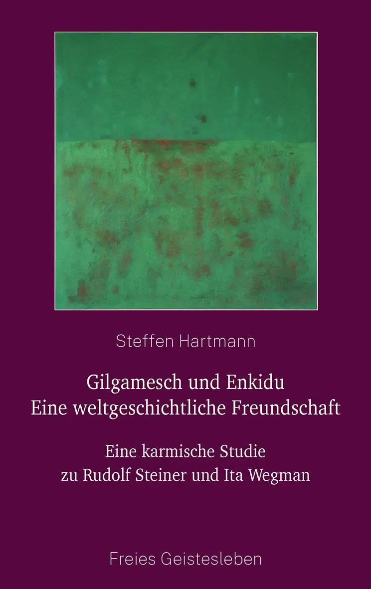 Cover: 9783772519246 | Gilgamesch und Enkidu - eine weltgeschichtliche Freundschaft | Buch
