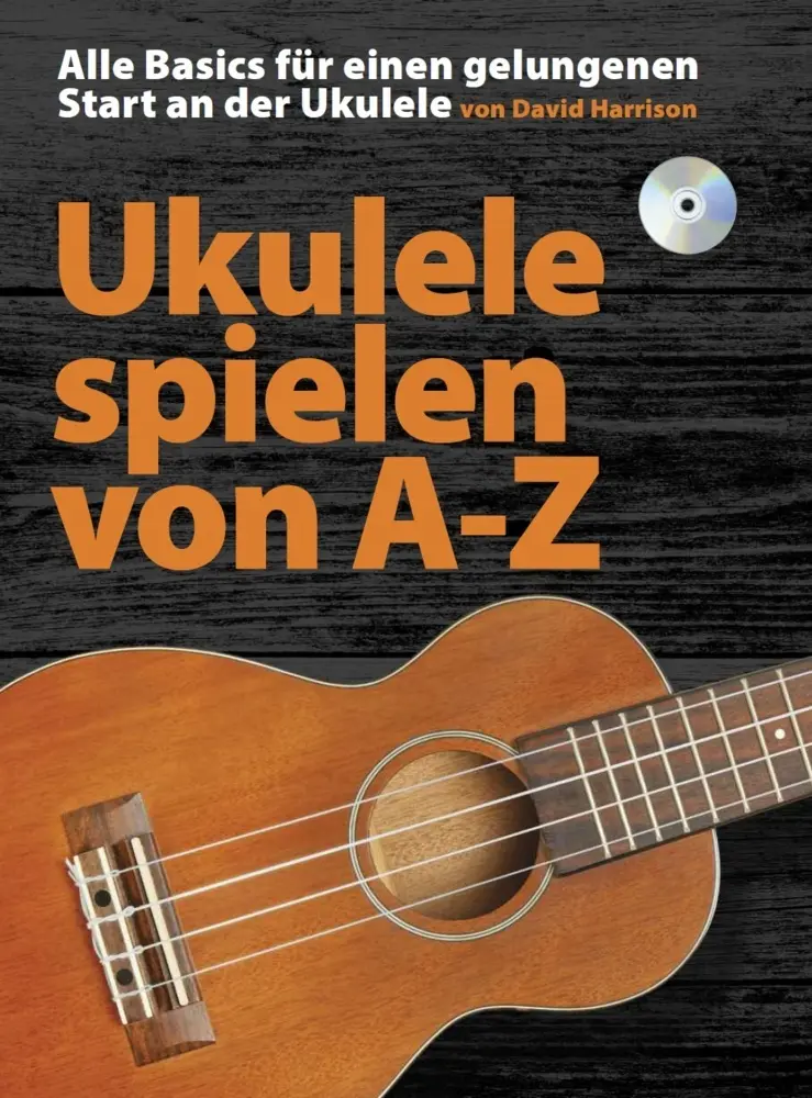 Cover: 9783865439246 | Ukulele spielen von A-Z, m. Audio-CD | David Harrison | Taschenbuch