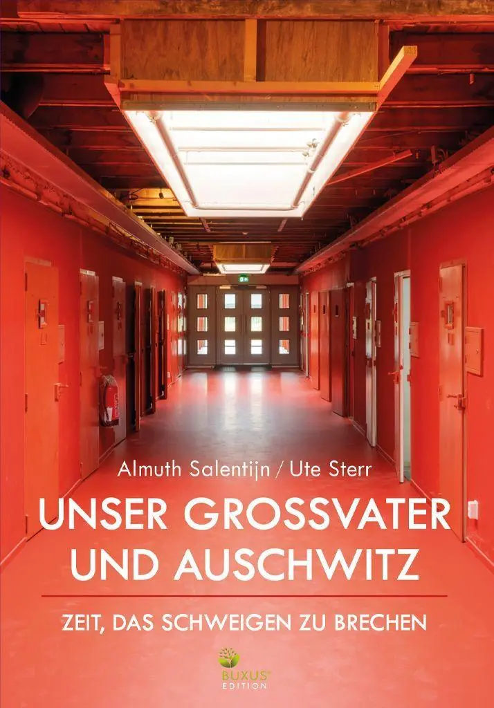 Cover: 9783949379246 | Unser Grossvater und Auschwitz | Zeit, das Schweigen zu brechen | Buch