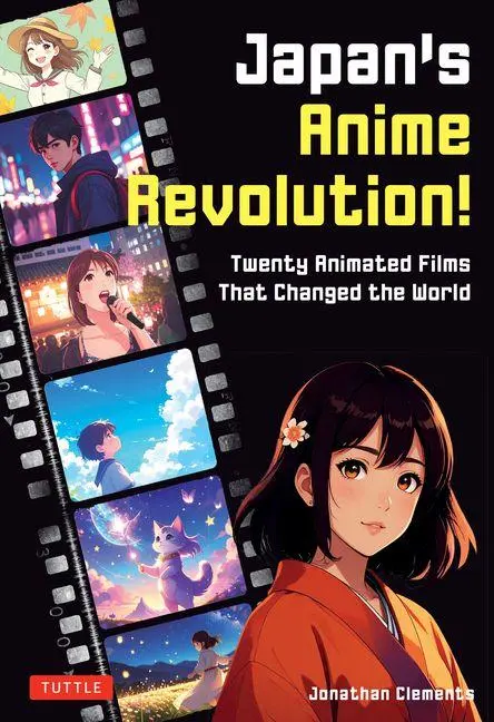 Cover: 9784805319246 | Japan's Anime Revolution! | Jonathan Clements | Taschenbuch | Englisch
