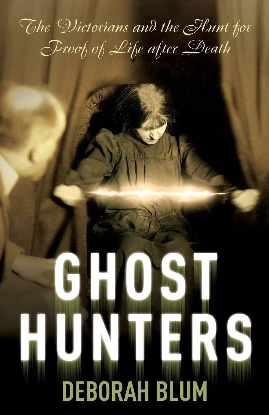 Cover: 9780099469346 | Ghost Hunters | Deborah Blum | Taschenbuch | Englisch | 2007 | Arrow