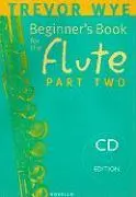 Cover: 9780853609346 | Beginner's Book for the Flute - Part Two | Trevor Wye | Taschenbuch