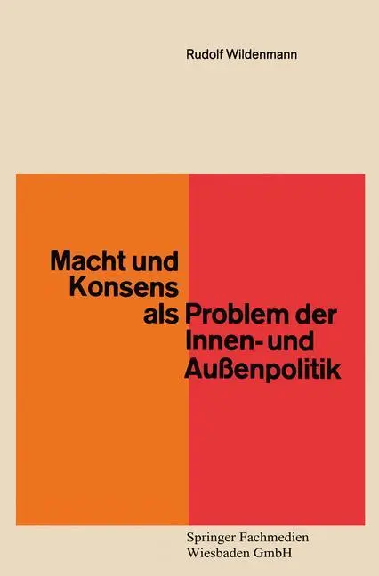 Cover: 9783322979346 | Macht und Konsens als Problem der Innen- und Außenpolitik | Wildenmann