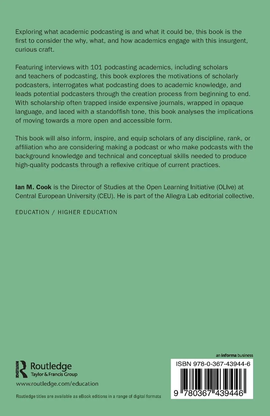 Rückseite: 9780367439446 | Scholarly Podcasting | Why, What, How? | Ian M. Cook | Taschenbuch