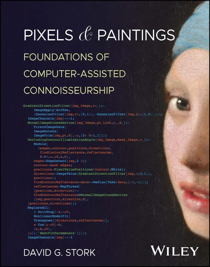 Cover: 9780470229446 | Pixels &amp; Paintings | Foundations of Computer-Assisted Connoisseurship