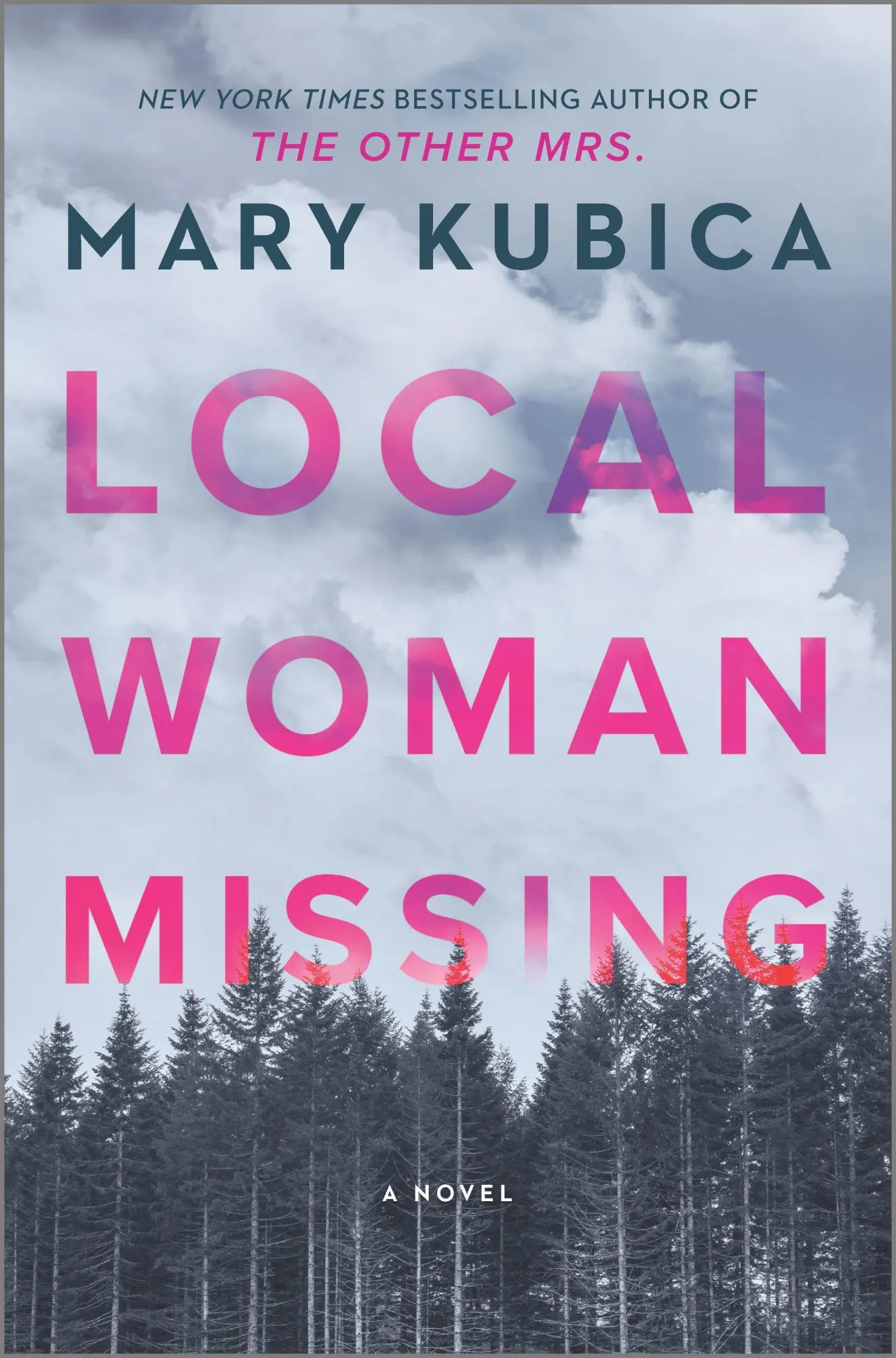 Cover: 9780778389446 | Local Woman Missing | A Novel of Domestic Suspense | Mary Kubica