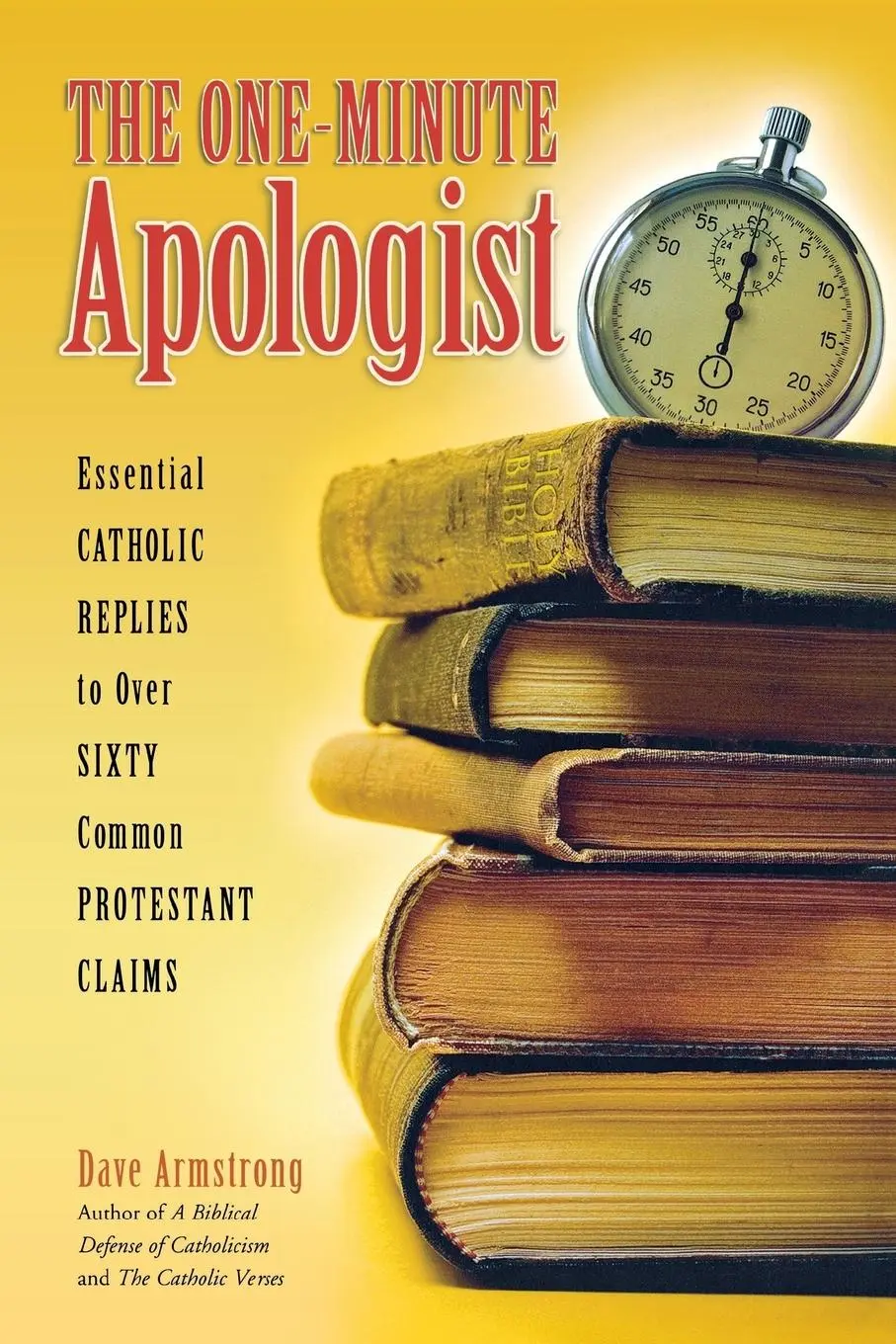 Cover: 9781622829446 | One-Minute Apologist, The | Dave Armstrong | Taschenbuch | Englisch