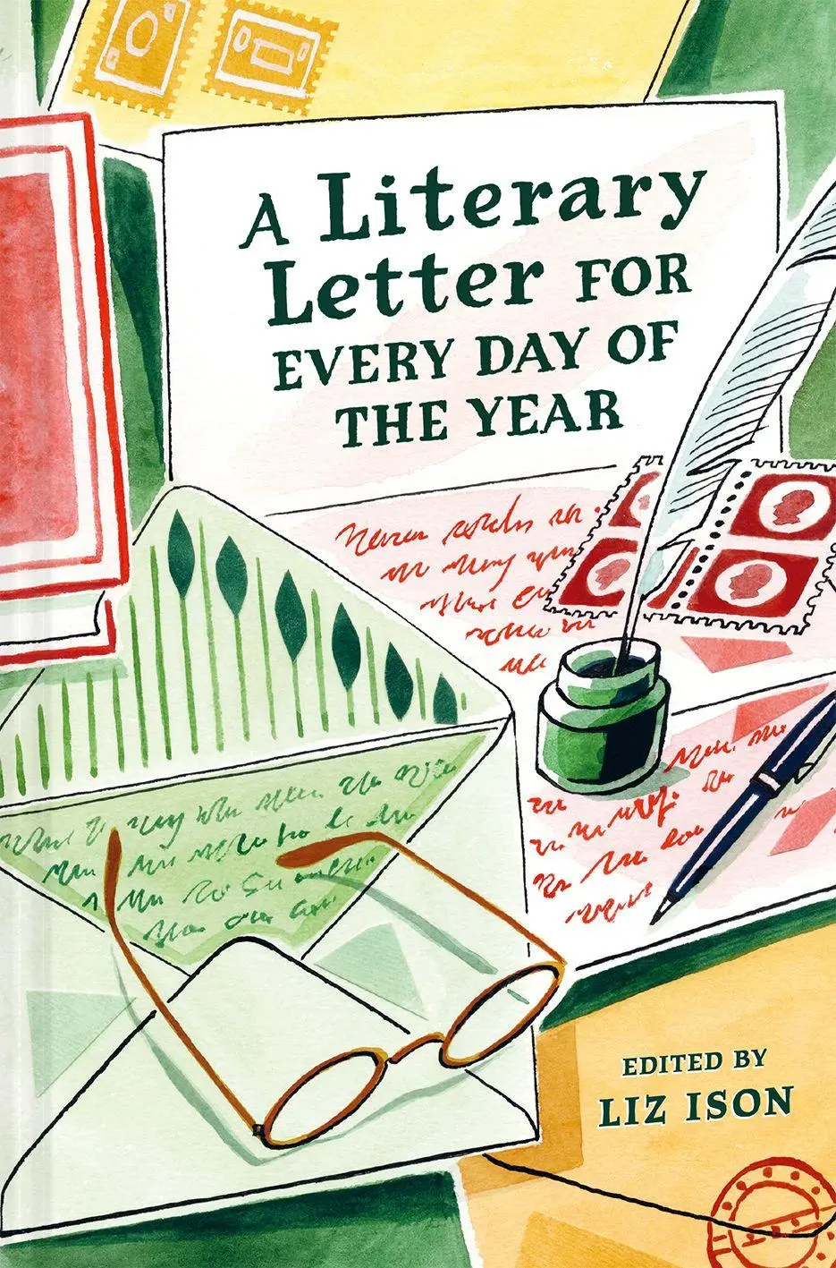 Cover: 9781849949446 | A Literary Letter for Every Day of the Year | Liz Ison | Buch | 480 S.
