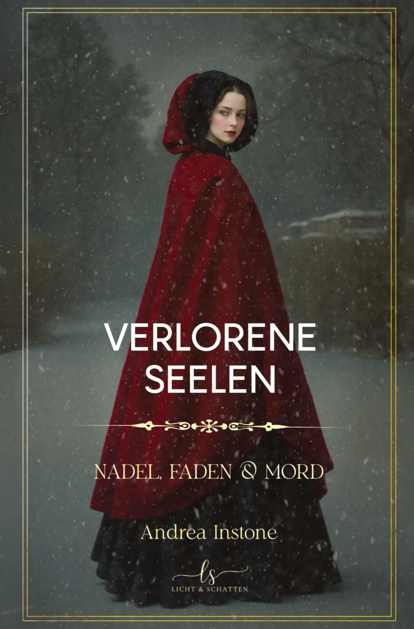 Cover: 9783384659446 | Verlorene Seelen | November 1845 | Andrea Instone | Taschenbuch | 2025