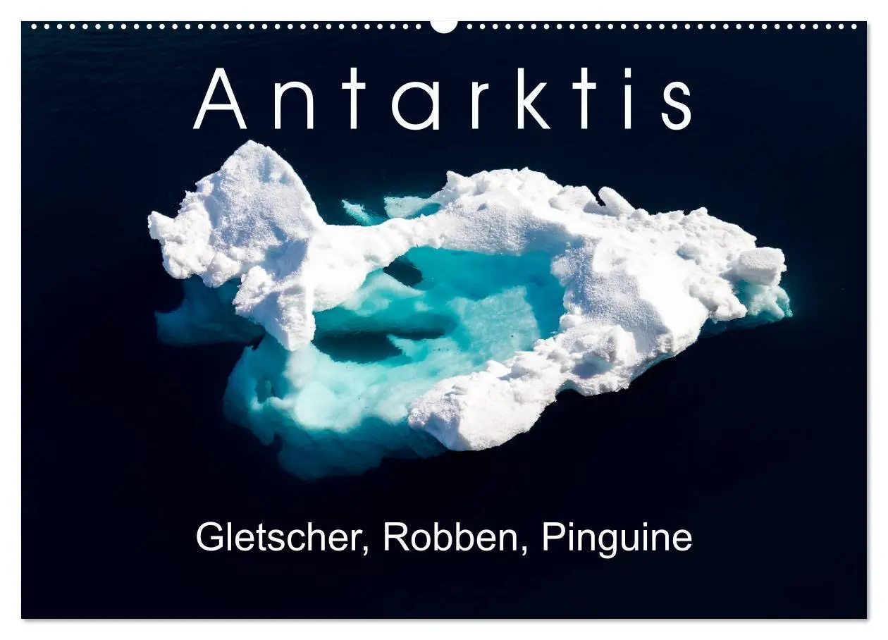 Cover: 9783457919446 | Antarktis Gletscher, Robben, Pinguine (Wandkalender 2026 DIN A2...