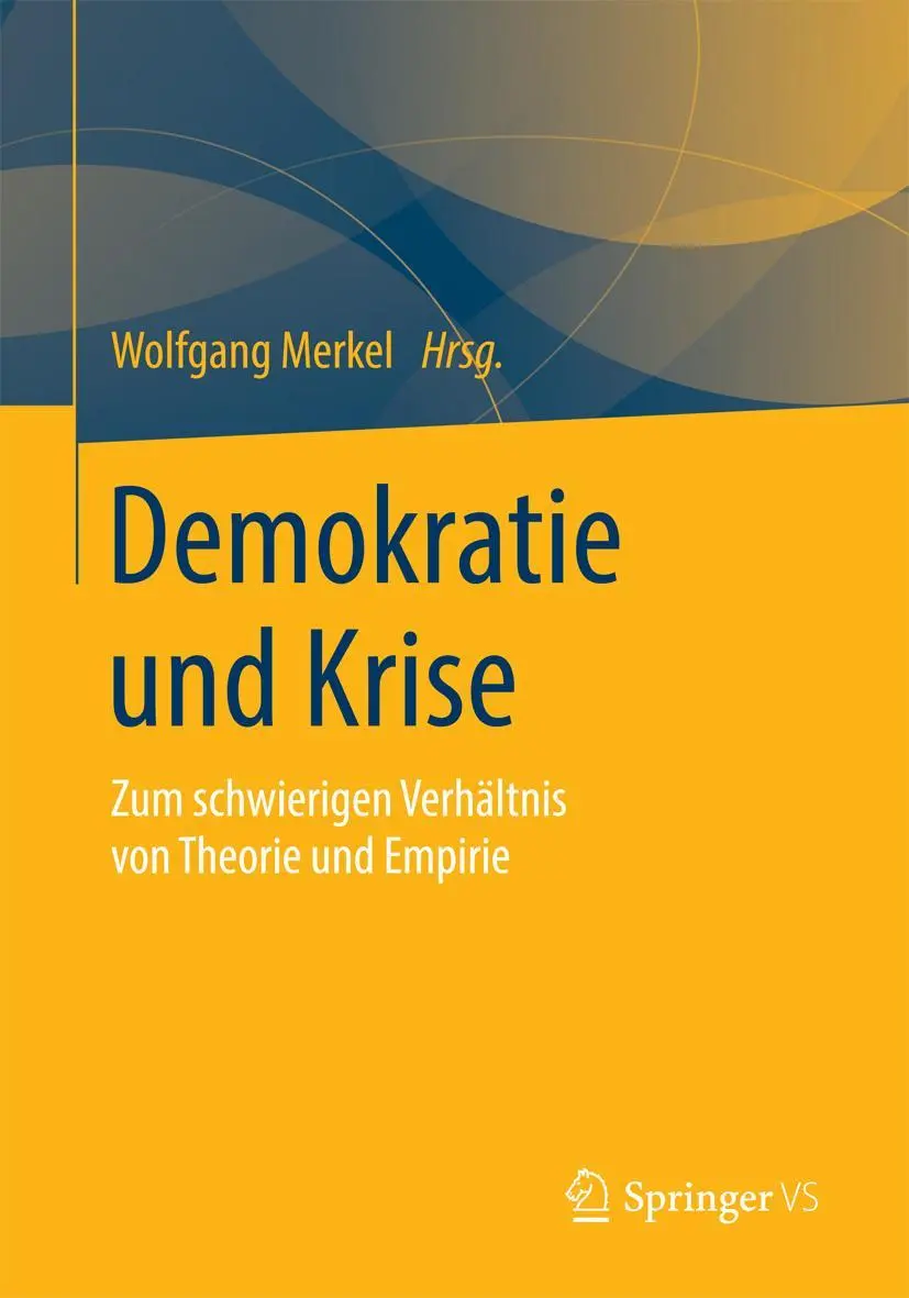 Cover: 9783658059446 | Demokratie und Krise | Wolfgang Merkel | Taschenbuch | vi | Deutsch