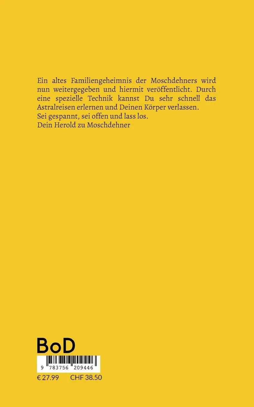 Rückseite: 9783756209446 | Das Handbuch für Deine Astralreise | So verlässt Du Deinen Körper
