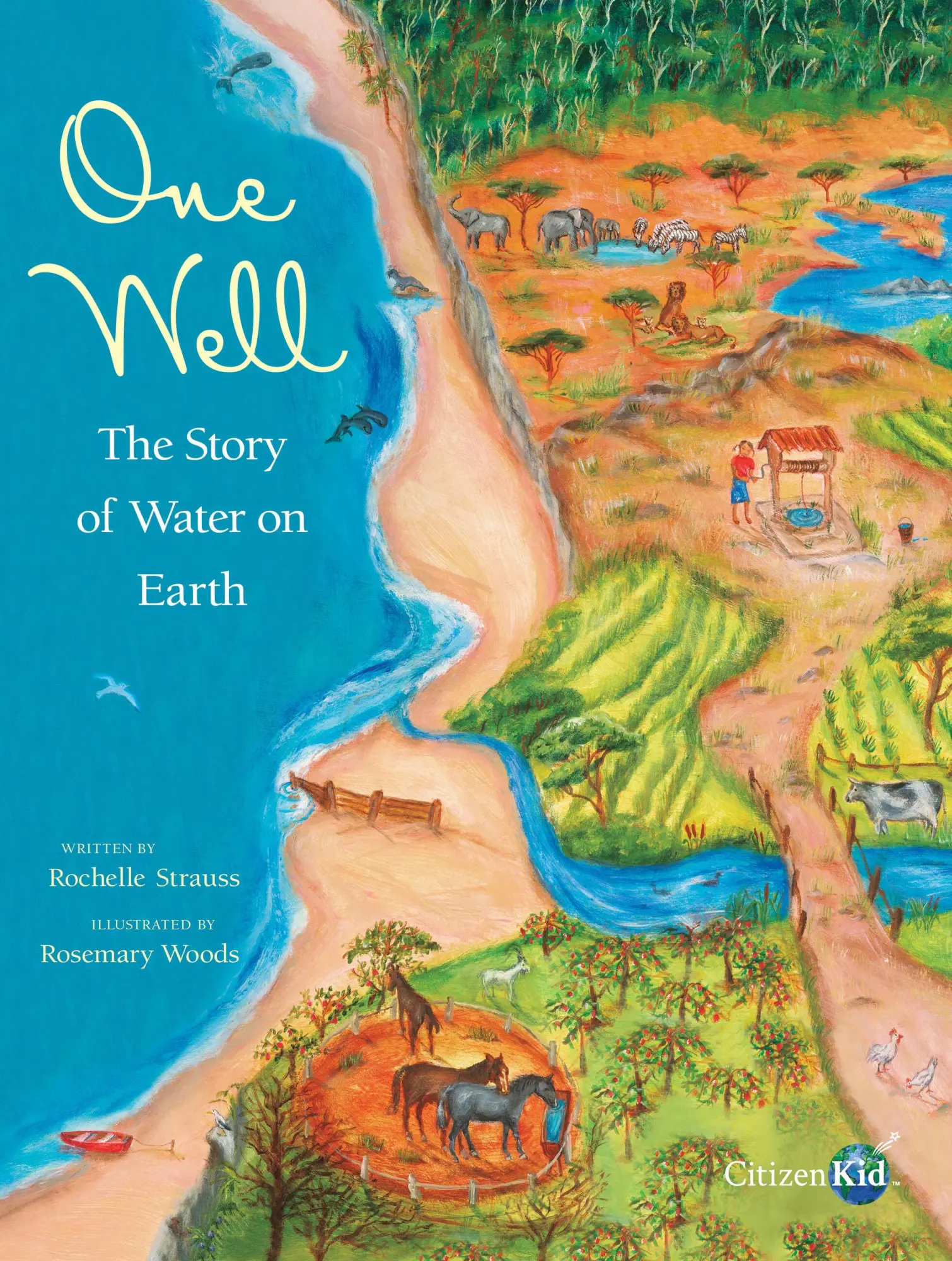 Cover: 9781553379546 | One Well | The Story of Water on Earth | Rochelle Strauss | Buch