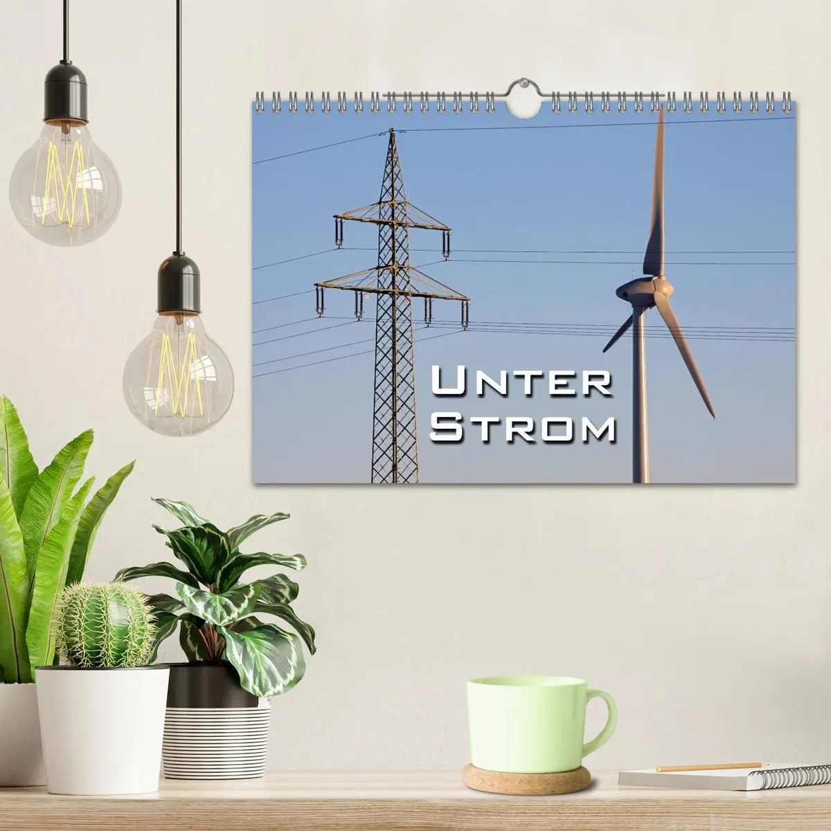 Bild: 9783516169546 | Unter Strom (Wandkalender 2026 DIN A4 quer), CALVENDO Monatskalender