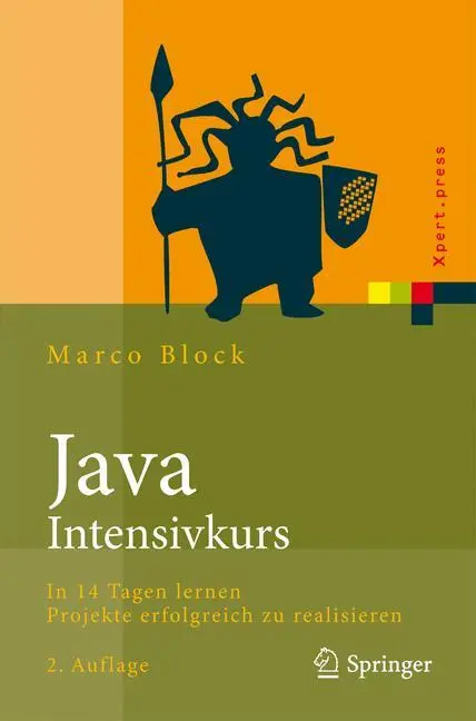 Cover: 9783642039546 | Java-Intensivkurs | Marco Block | Taschenbuch | Xpert.press | 300 S.