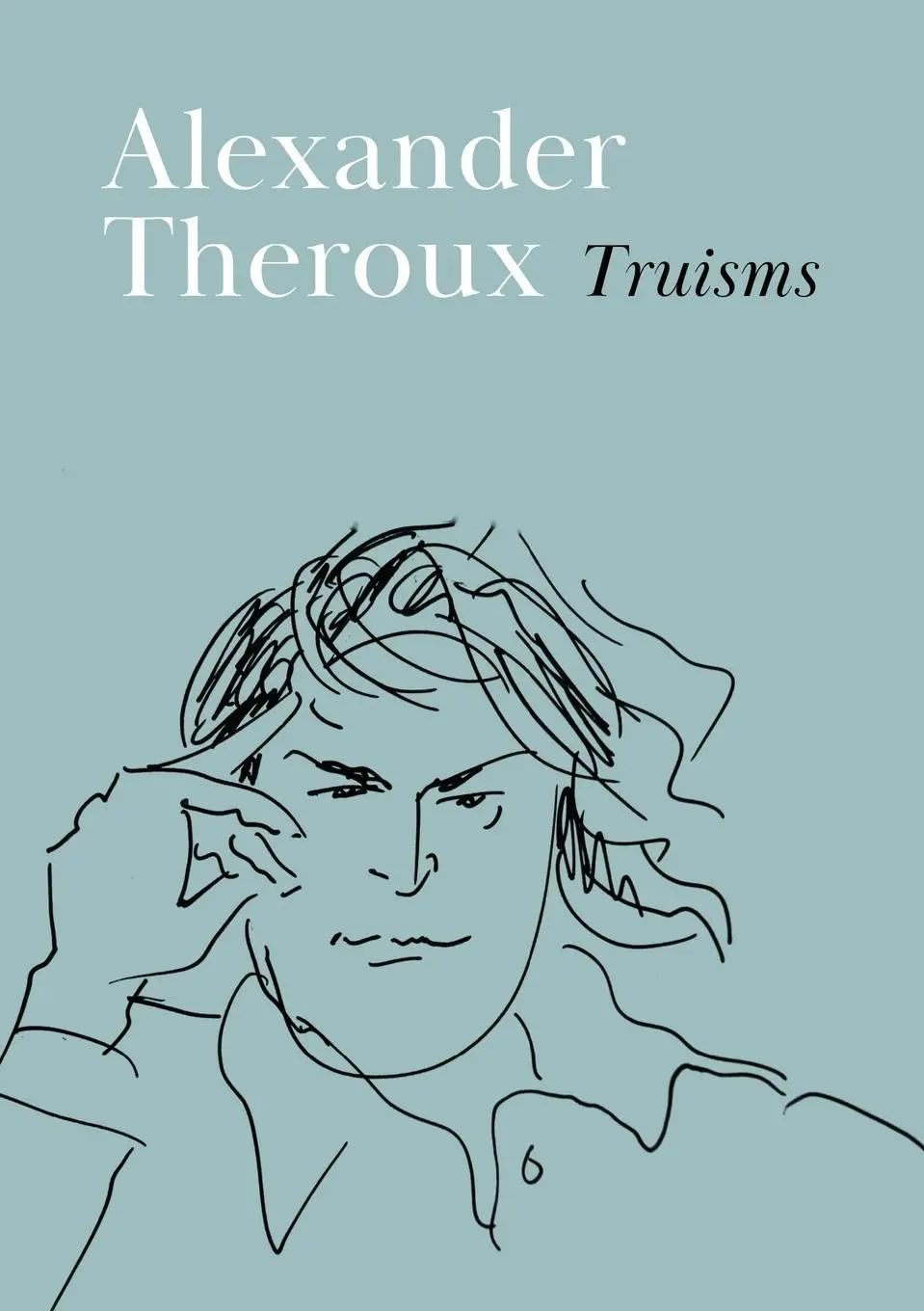 Cover: 9798218049546 | Truisms | Alexander Theroux | Taschenbuch | Englisch | 2023
