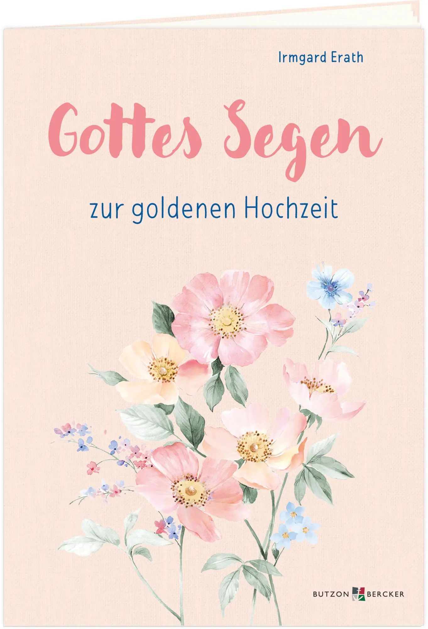 Cover: 9783766639646 | Gottes Segen zur goldenen Hochzeit | Irmgard Erath | Broschüre | 18 S.