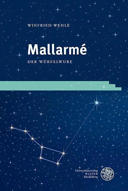 Cover: 9783825349646 | Mallarmé. Der Würfelwurf | Winfried Wehle | Buch | Studia Romanica | X