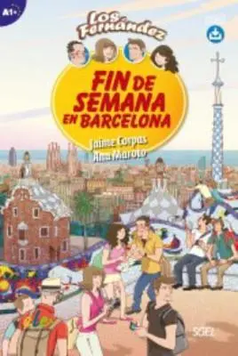 Cover: 9788497789646 | Corpas, J: Fin de Semana en Barcelona: Level A1+ with Free O | Buch