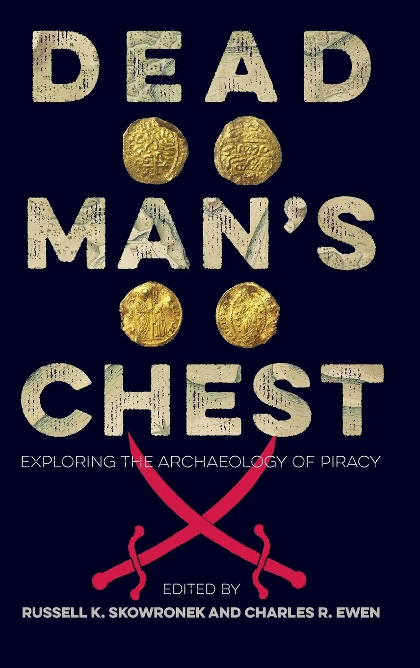 Cover: 9780813069746 | Dead Man's Chest | Exploring the Archaeology of Piracy | Buch | 2023