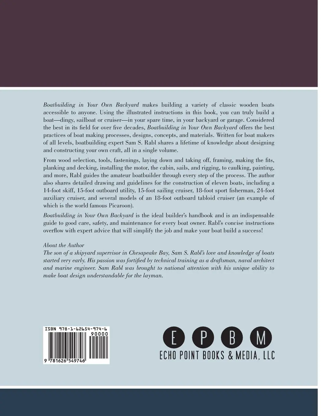 Rückseite: 9781626549746 | Boatbuilding in Your Own Backyard | S. S. Rabl | Taschenbuch | 2013