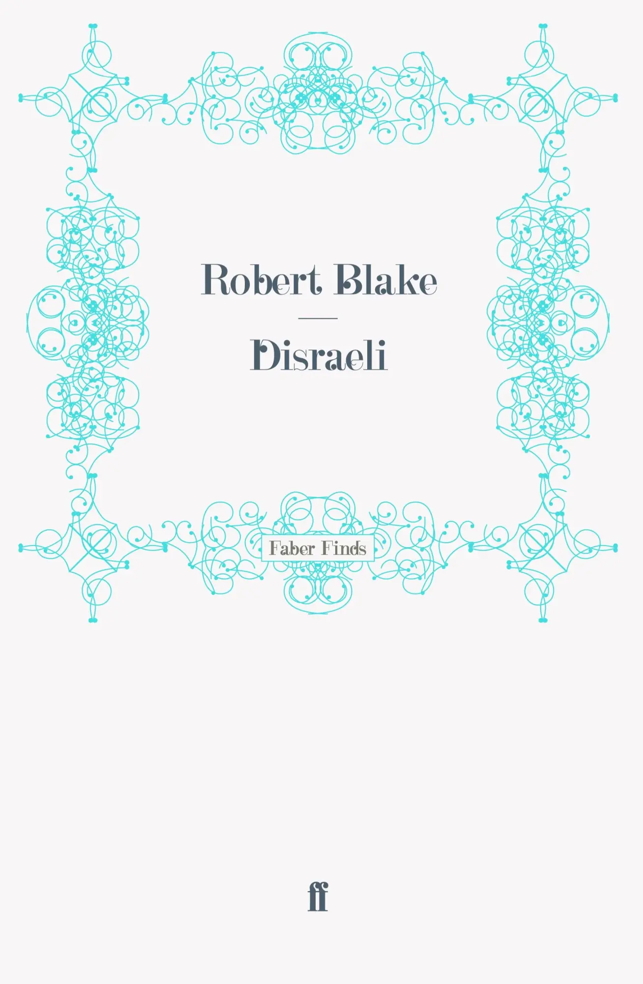 Cover: 9780571269846 | Disraeli | Taschenbuch | 858 S. | Englisch | 2011 | EAN 9780571269846