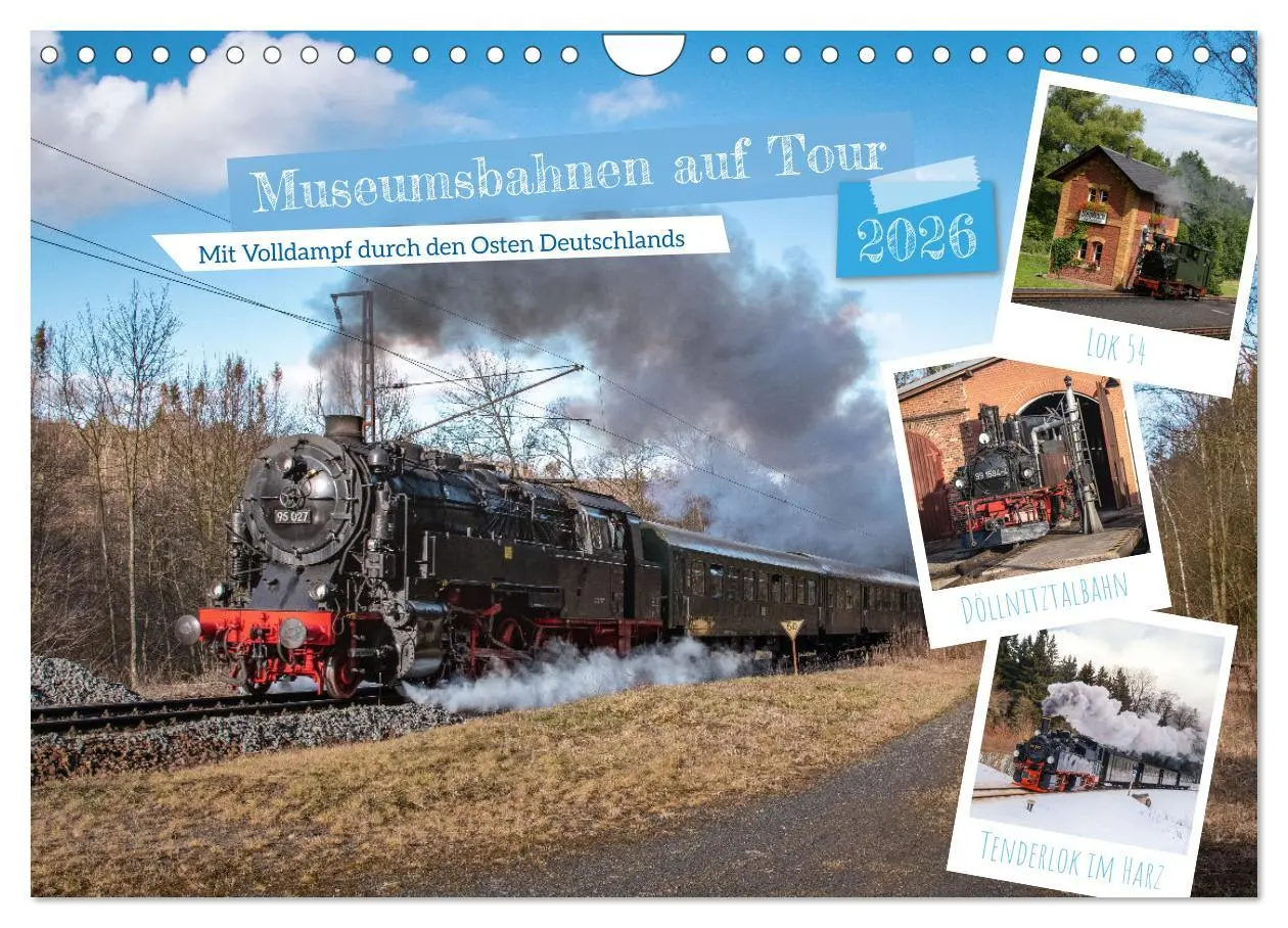 Cover: 9783457359846 | Museumsbahnen auf Tour (Wandkalender 2026 DIN A4 quer), CALVENDO...