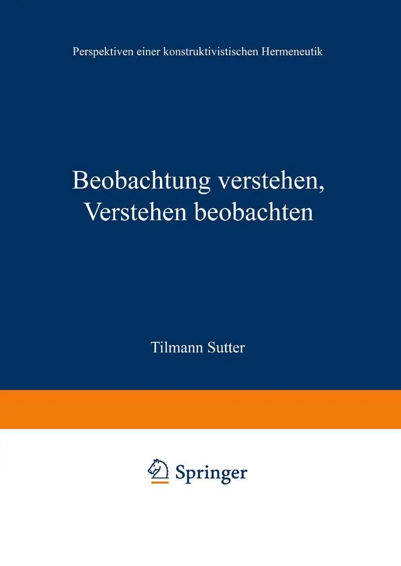 Cover: 9783531129846 | Beobachtung verstehen, Verstehen beobachten | Tilmann Sutter | Buch