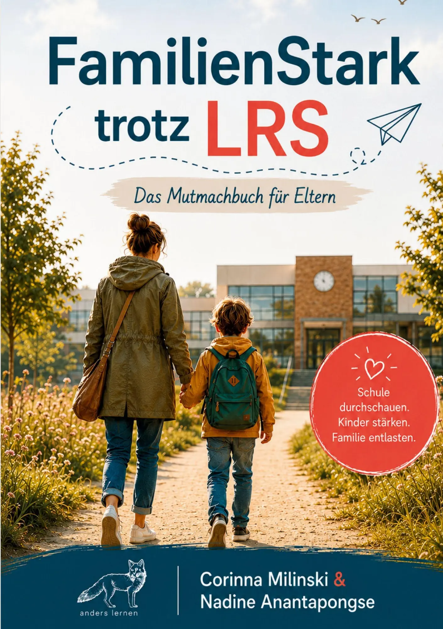 Cover: 9783696709846 | FamilienStark trotz LRS | Das Mutmachbuch für Eltern | Taschenbuch