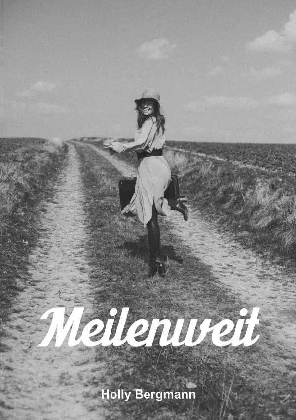 Cover: 9783757569846 | Meilenweit | DE | Holly Bergmann | Taschenbuch | 184 S. | Deutsch