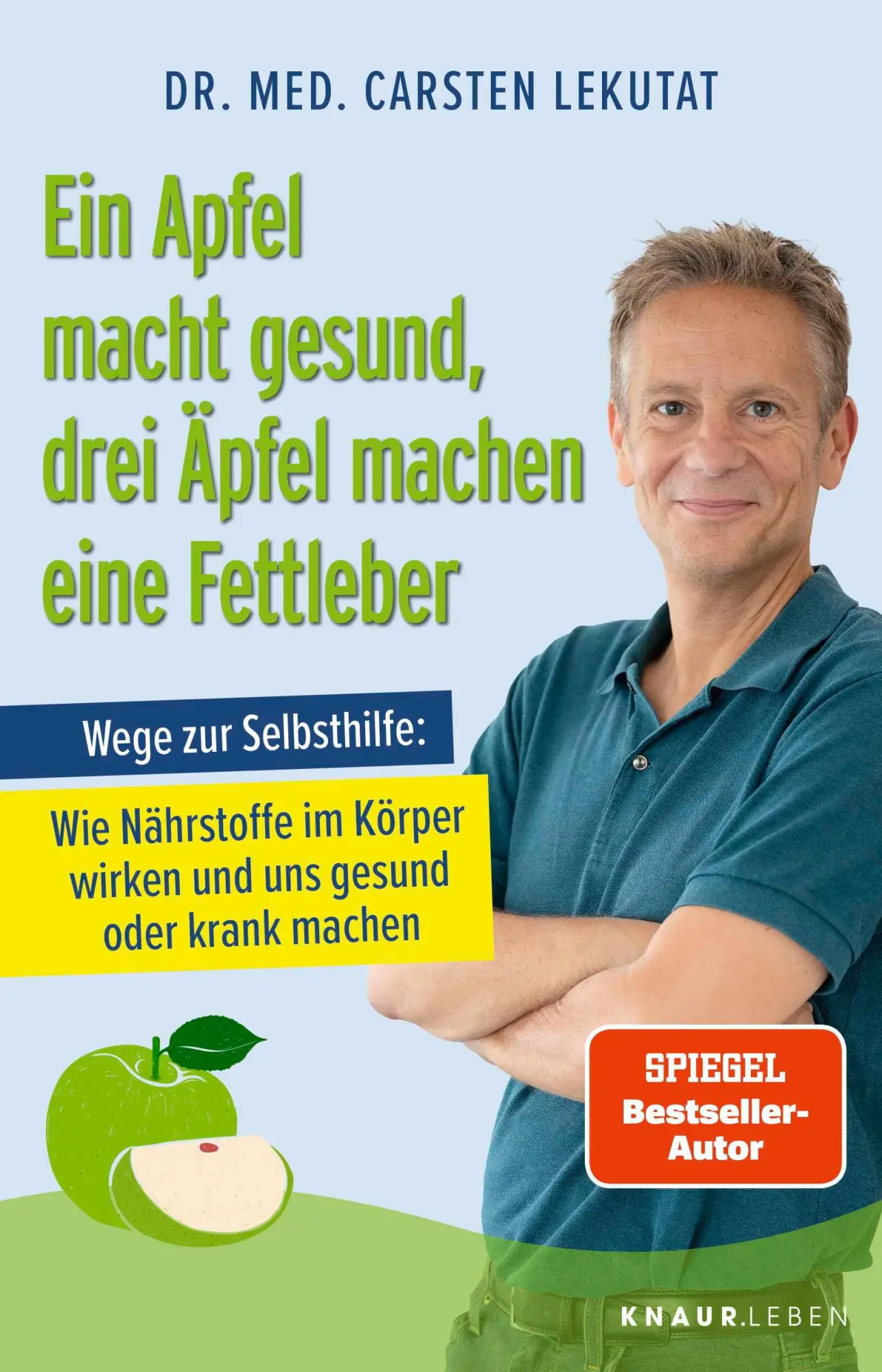 Cover: 9783426659946 | Ein Apfel macht gesund, drei Äpfel machen eine Fettleber | Lekutat
