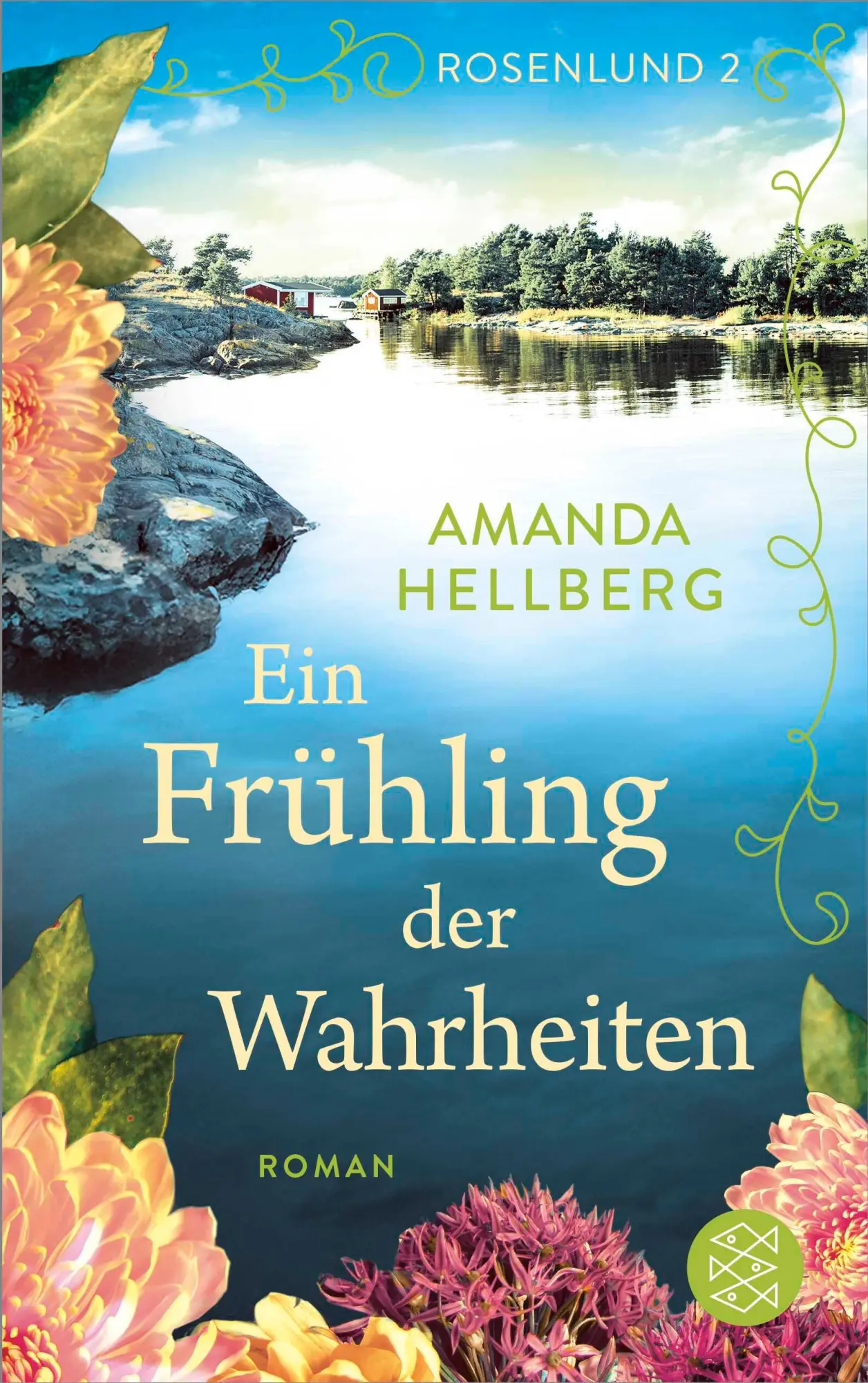 Cover: 9783596709946 | Rosenlund - Ein Frühling der Wahrheiten | Amanda Hellberg | Buch