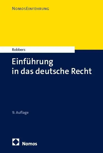 Cover: 9783756019946 | Einführung in das deutsche Recht | Gerhard Robbers | Taschenbuch