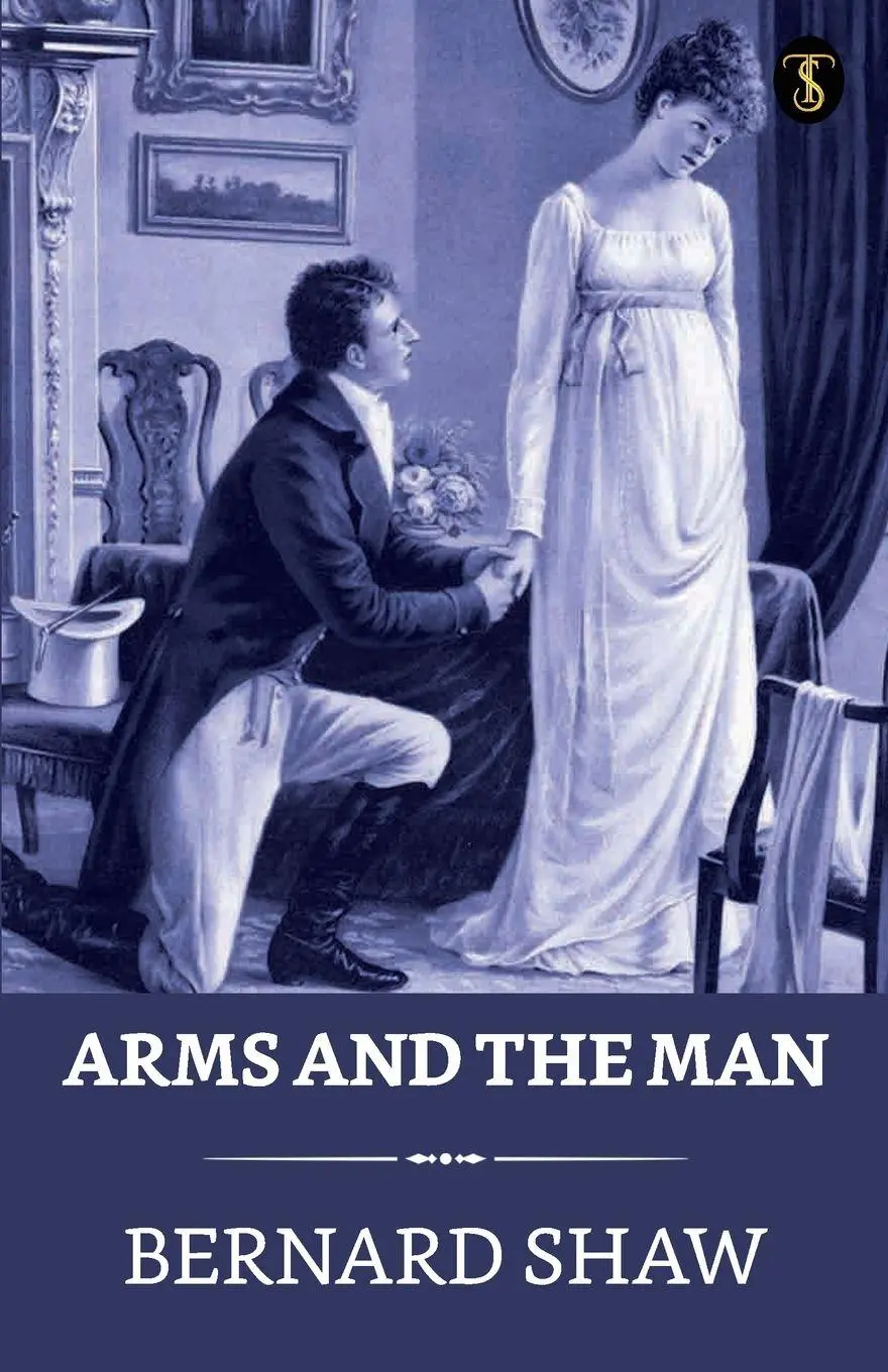 Cover: 9789355849946 | Arms And The Man | George Bernard Shaw | Taschenbuch | Englisch | 2023